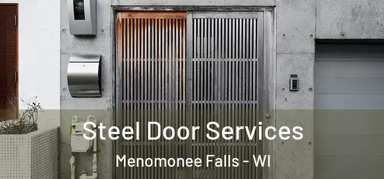 Steel Door Services Menomonee Falls - WI